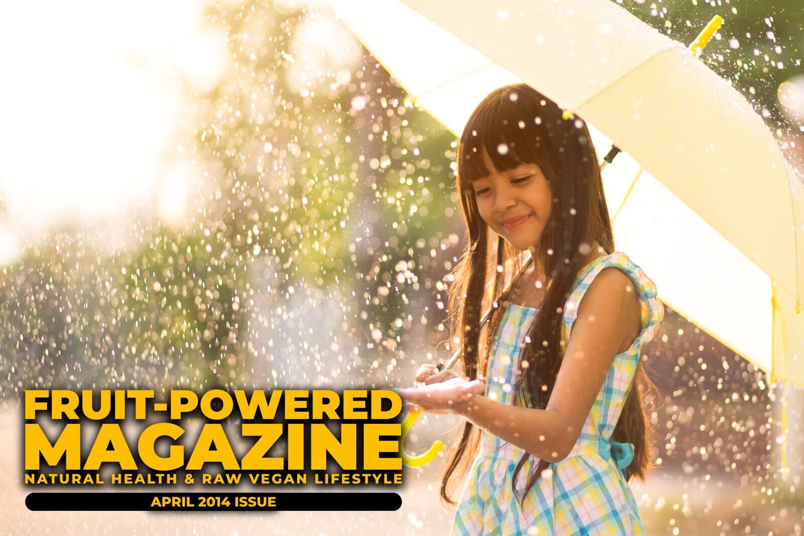 Fruit-Powered Magazine: April 2014