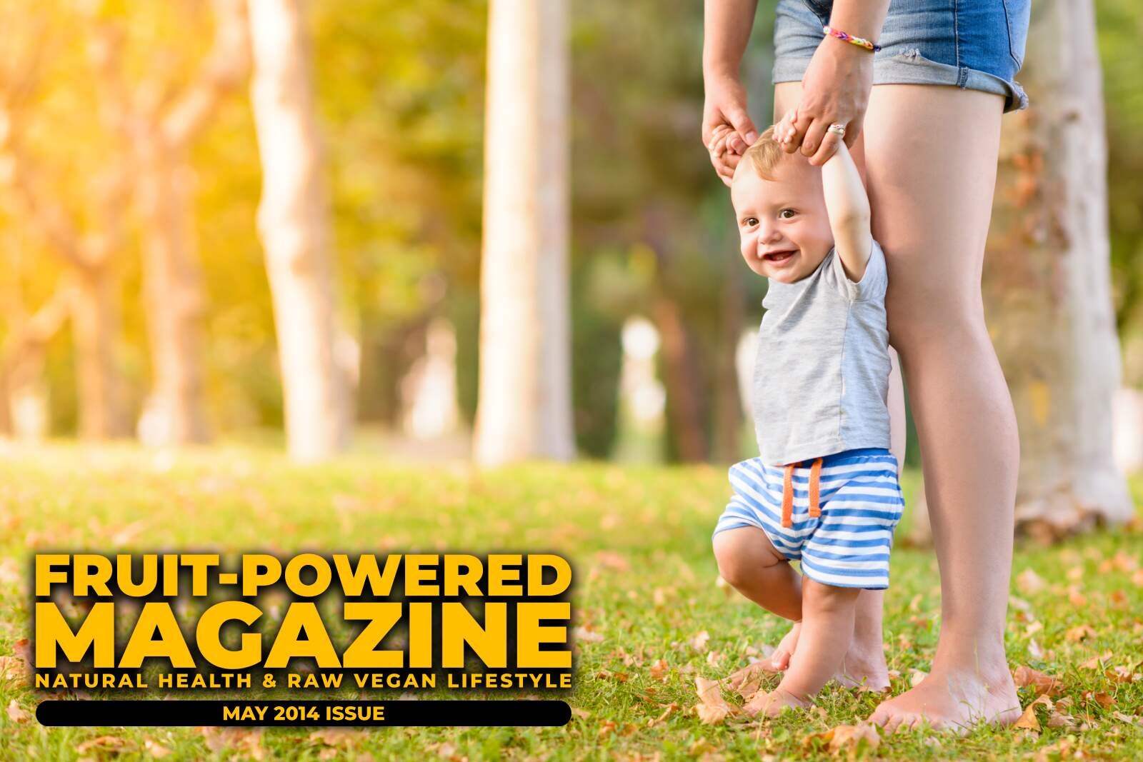 Fruit-Powered Magazine: May 2014