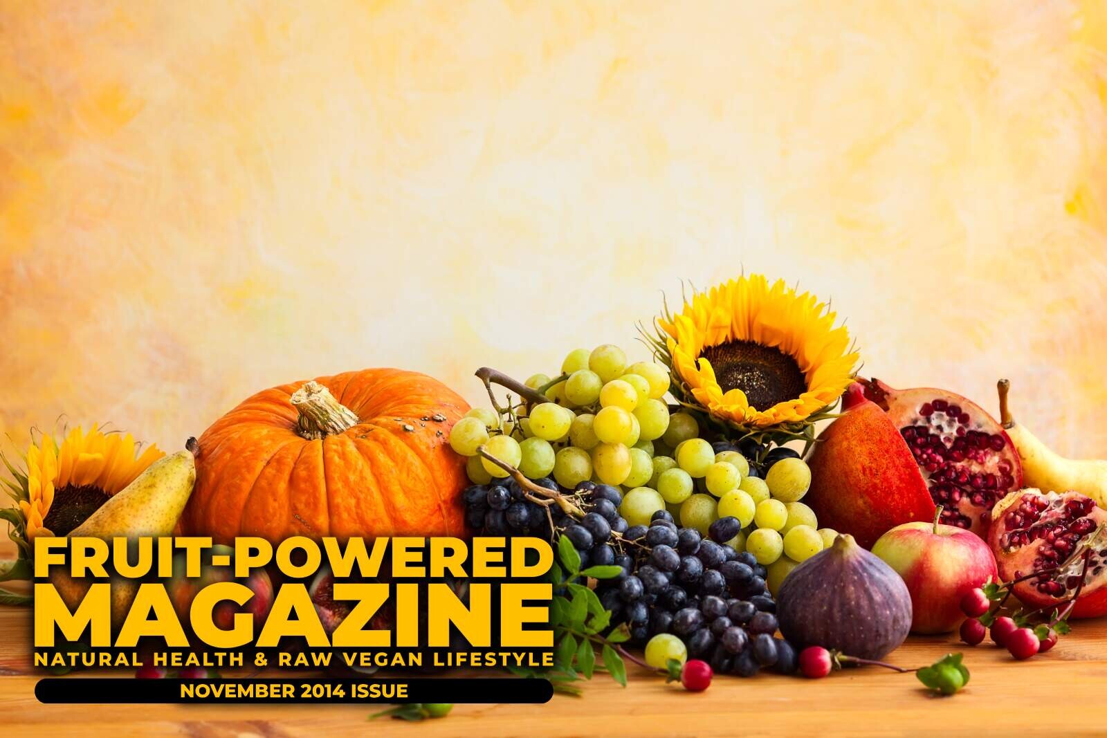 Fruit-Powered Magazine: November 2014