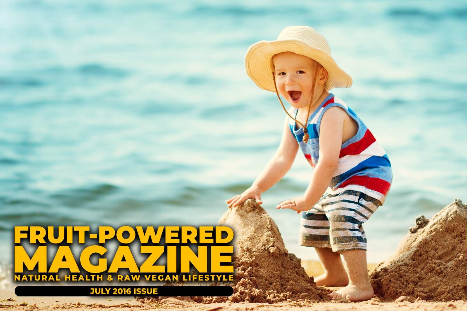 Fruit-Powered Magazine: July 2016
