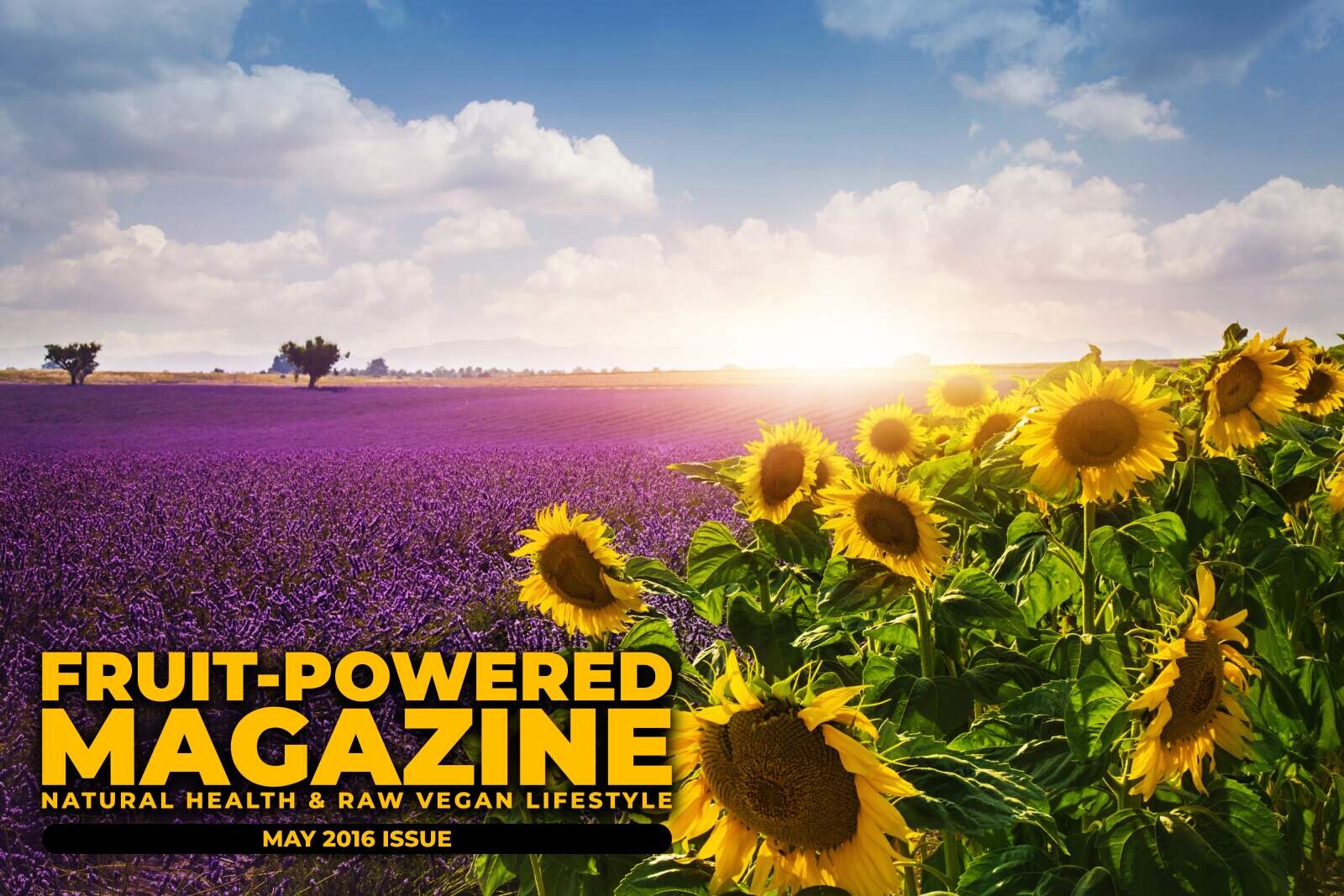 Fruit-Powered Magazine: May 2016