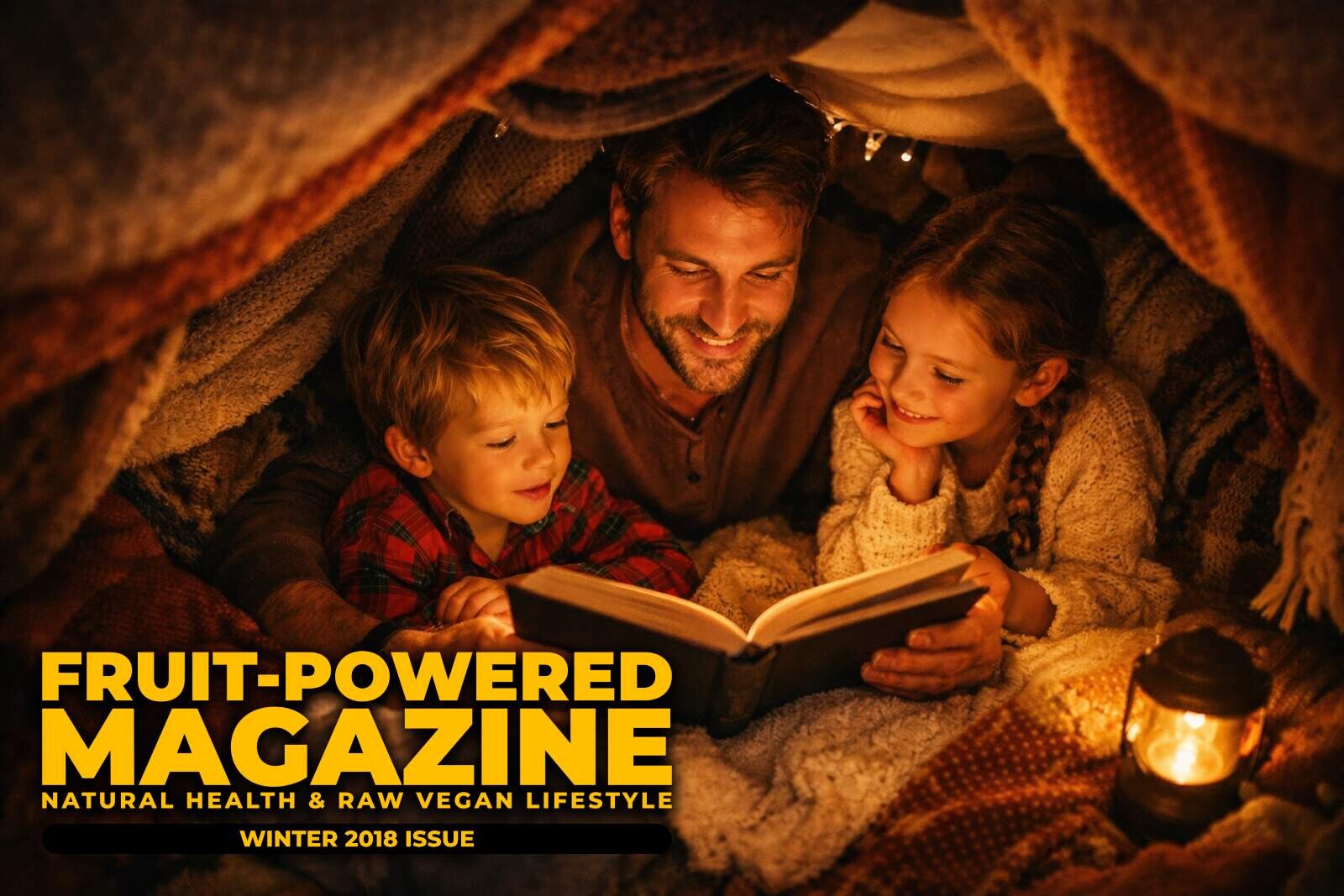 Fruit-Powered Magazine: Winter 2018