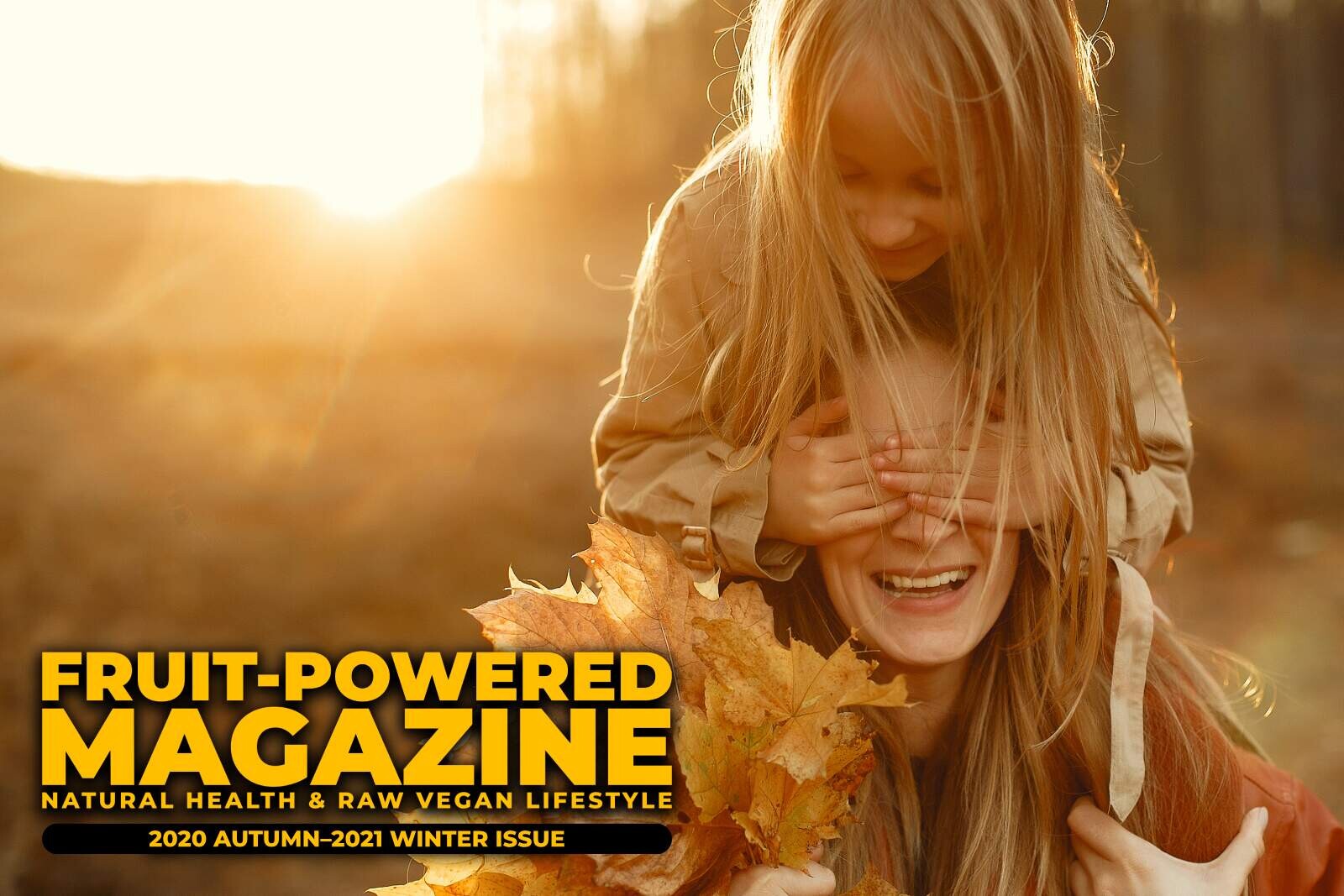 Fruit-Powered Magazine: Autumn 2020-Winter 2021